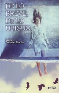 De lo breve, de lo ubicuo