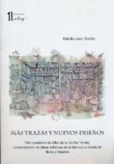 MÁS TRAZAS Y NUEVOS DISEÑOS