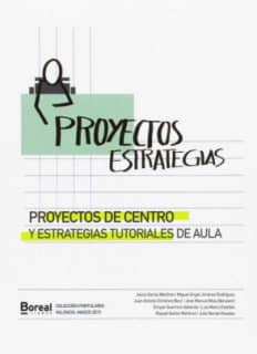 Proyectos de centro y estrategias tutoriales de aula
