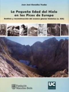La pequeña Edad del Hielo en los Picos de Europa