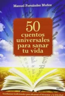 50 cuentos universales para sanar tu vida
