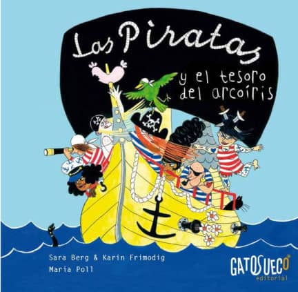 PIRATAS Y EL TESORO DEL ARCOIRIS