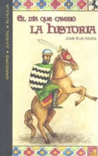 El día que cambió la historia