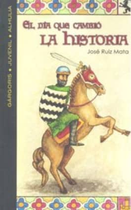 El día que cambió la historia