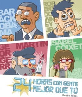 24 Horas Con Gente Mejor que Tú