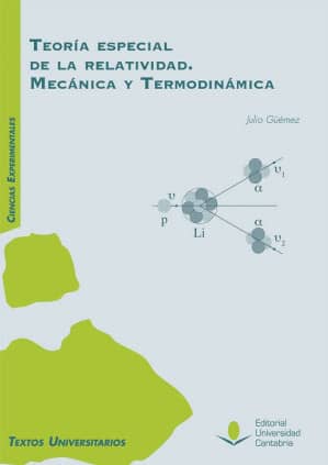 Teoría especial de la relatividad. Mecánica y Termodinámica