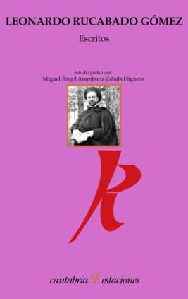 Escritos. Leonardo Rucabado