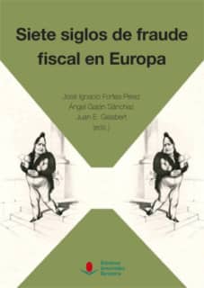 Siete siglos de fraude fiscal en Europa