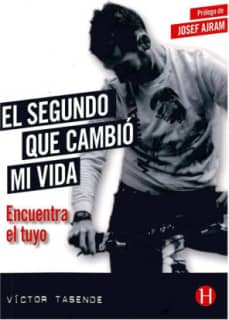 EL segundo que cambió mi vida