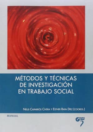 Métodos y técnicas de investigación en trabajo social