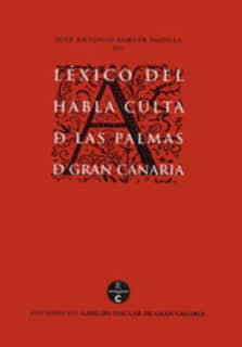Léxico del habla culta de Las Palmas de Gran Canaria