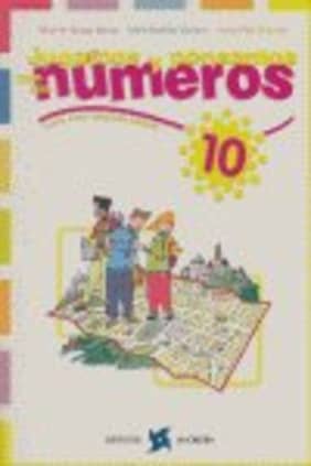 JUGAMOS Y PENSAMOS CON LOS NUMEROS 10