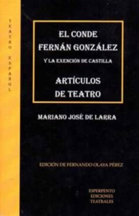 EL CONDE FERNÁN GONZÁLEZ Y LA EXENCIÓN DE CASTILLA - ARTÍCULOS DE TEATRO