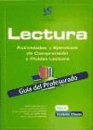 Lectura, actividades y ejercicios de comprensión y fluidez lectora, Educación Primaria, 2 ciclo. Guía del profesorado