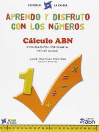 APRENDO Y DISFRUTO CON LOS NUMEROS 1 ABN