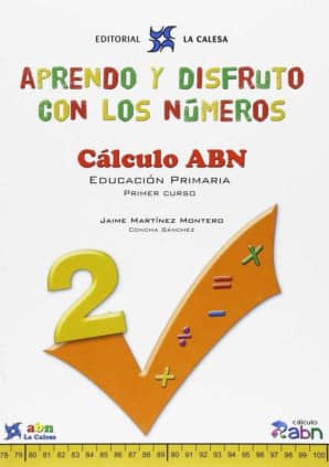 APRENDO Y DISFRUTO CON LOS NUMEROS 2 ABN
