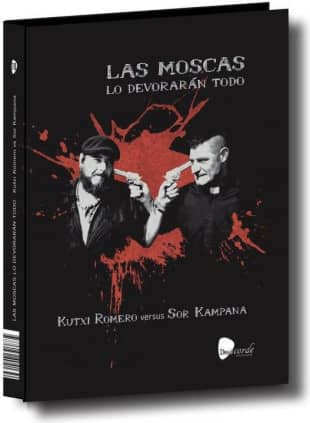 LAS MOSCAS LO DEVORARAN TODO