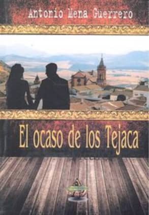 El ocaso de los Tejaca