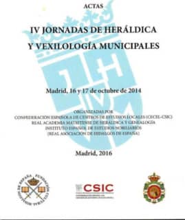 Actas de las IV Jornadas de Heráldica y Vexilología Municipales