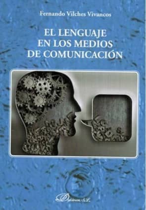 EL LENGUAJE EN LOS MEDIOS COMUNICACION