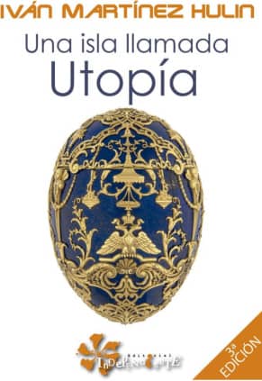 Una Isla Llamada Utopía
