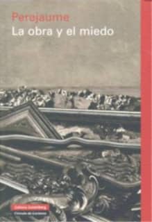 La obra y el miedo