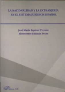 La nacionalidad y la extranjería en el sistema jurídico español