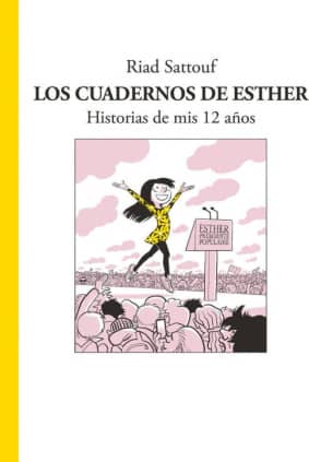 Los cuadernos de Esther 3 - Historias de mis 12 años