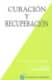 Curación y recuperación