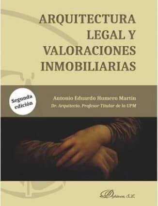 Arquitectura legal y valoraciones inmobiliarias