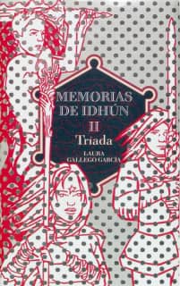 MEMORIAS DE IDHUN 2 TRIADA