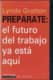 Prepárate: el futuro del trabajo ya está aquí