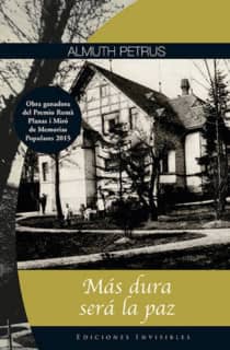 Más dura será la paz