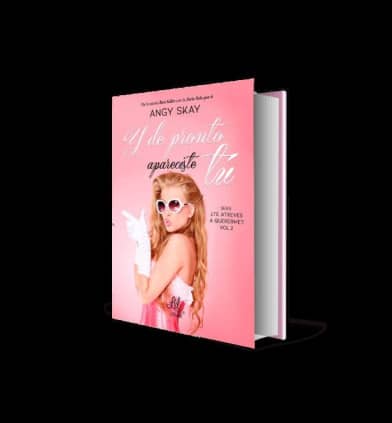 Y DE PRONTO APARECISTE TU