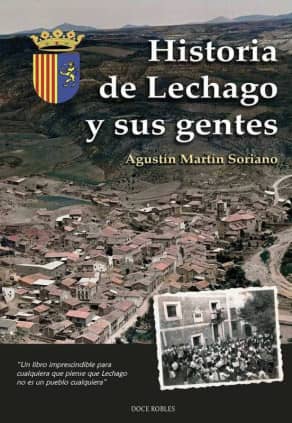 HISTORIA DE LECHAGO Y SUS GENTES