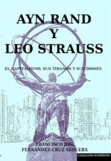Ayn Rand y Leo Strauss