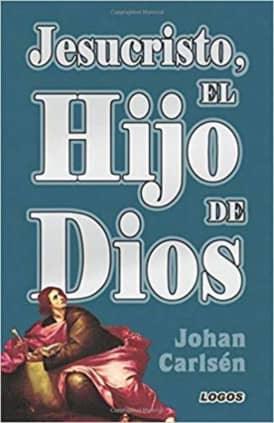 Jesucristo, el Hijo de Dios