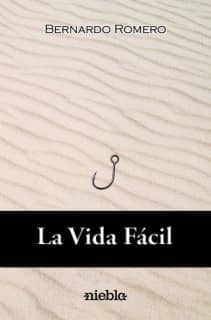 La vida fácil