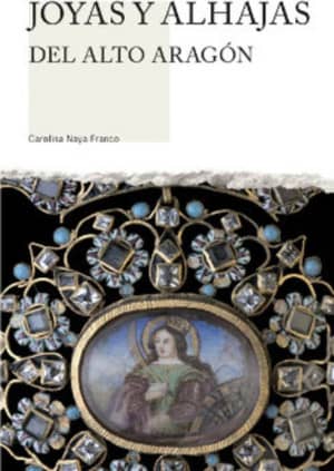 Joyas y alhajas del Alto Aragón