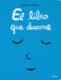 LIBRO QUE DUERME