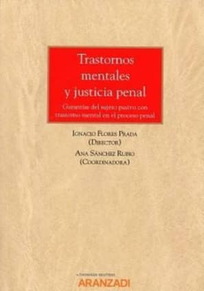 Trastornos mentales y justicia penal