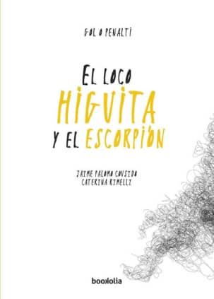 El loco Higuita y el escorpión