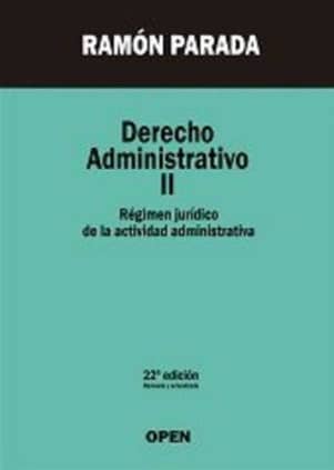 Régimen Jurídico de la Actividad Administrativa