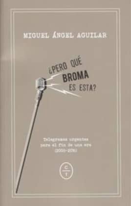 ¿PERO QUÉ BROMA ES ESTA?