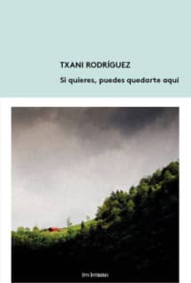 Si quieres, puedes quedarte aquí