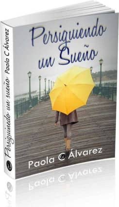 Persiguiendo un sueño