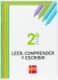 Leer, comprender y escribir. 2 ESO