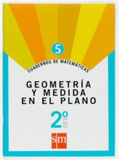 Cuaderno 5 de matemáticas. 2 ESO. Geometría y medida en el plano