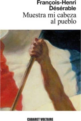 Muestra mi cabeza al pueblo