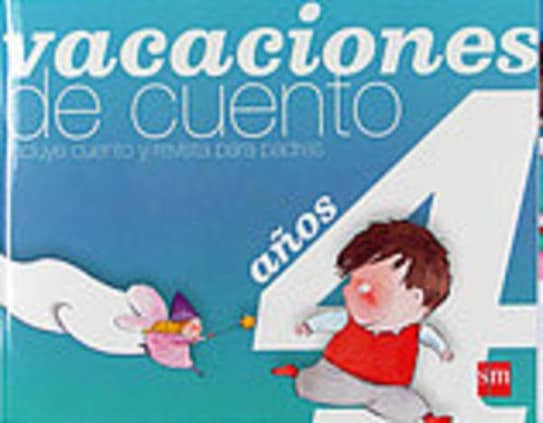 Vacaciones de cuento. 4 años
